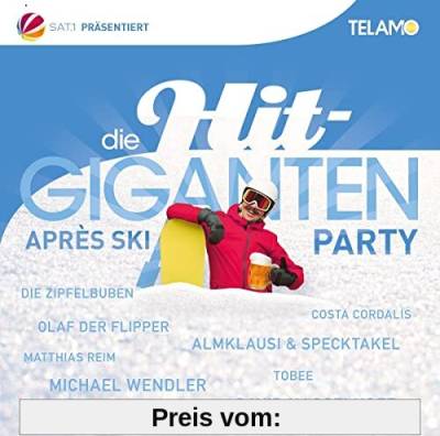 Die Hit Giganten:Après Ski Party von Various