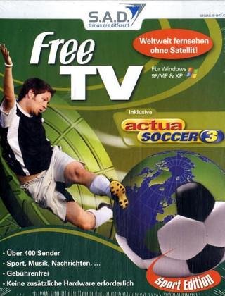 free TV, Sport Edition, CD-ROM: Weltweit fernsehen ohne Satellit! Inklusive actua soccer 3. Für Windows 98/ME/XP von Villarreal CF