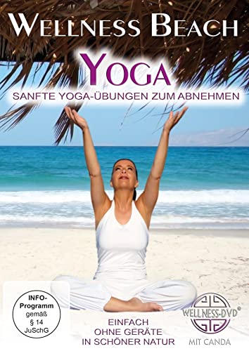 Wellness Beach Yoga - Sanfte Yoga-Übungen zum Abnehmen von WVG Medien GmbH