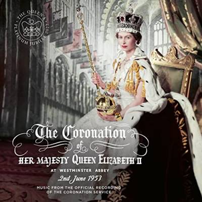Krönungsmusik:Coronation-Queen Elizabeth II (1953) von Warner Classics