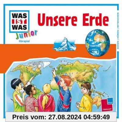 Folge 10: Unsere Erde von Was Ist Was Junior