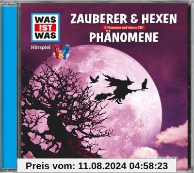 Folge 30: Zauberer & Hexen/Phänomene von Was Ist Was