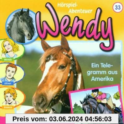Ein Telegramm aus Amerika von Wendy
