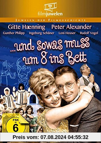 Peter Alexander: ... und sowas muß um 8 ins Bett (Filmjuwelen) von Werner Jacobs