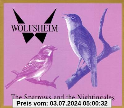 The Sparrows and the Nightingales von Wolfsheim