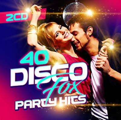 40 Disco Fox Party Hits von Zyx Music (Zyx)