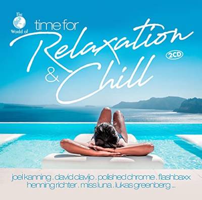 Time For Relaxation & Chill von Zyx Music (Zyx)