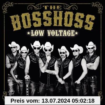 Low Voltage von the Bosshoss