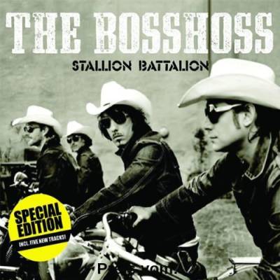 Stallion Battalion (Erweitertes Tracklisting) von the Bosshoss