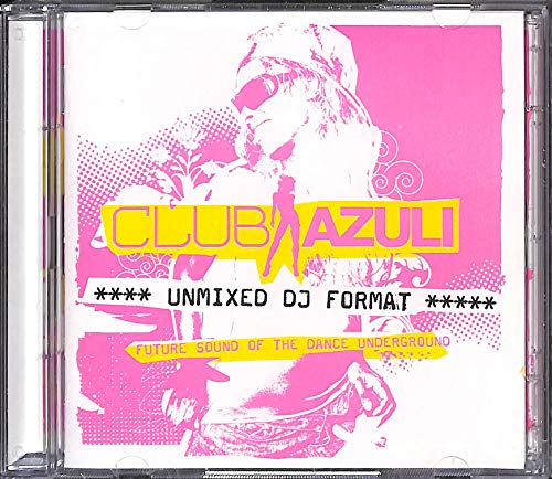 Club Azuli: Future Sound Of The Underground; Unmixed DJ Format - Doppel-CD von .