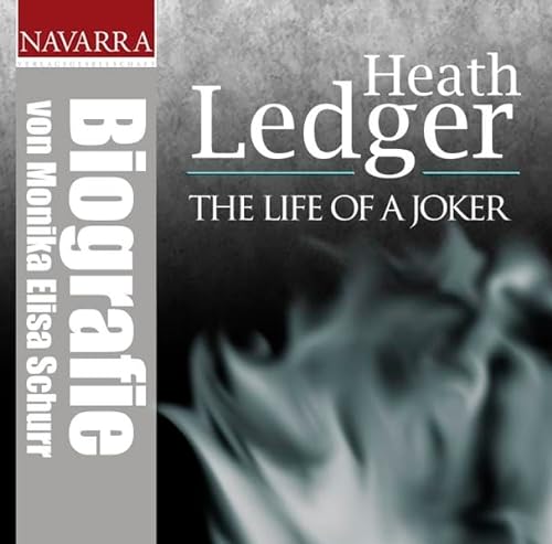 Heath Ledger - The Life of a Joker, 1 Audio-CD von *****