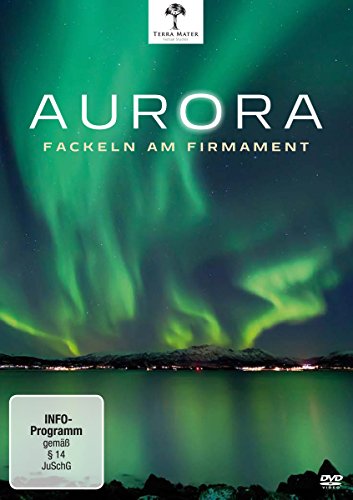 Aurora - Fackeln am Firmament von -