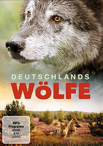 Deutschlands Wölfe Deutschlands Wölfe von Polyband