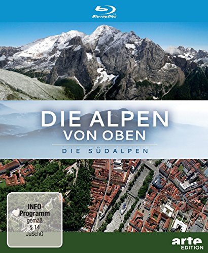 Die Alpen von oben - Die Südalpen [Blu-ray] von -