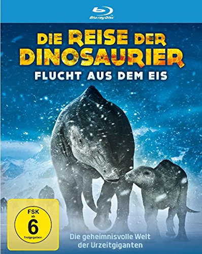 Die Reise der Dinosaurier - Flucht aus dem Eis [Blu-ray] von -