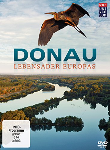 Donau - Lebensader Europas von -