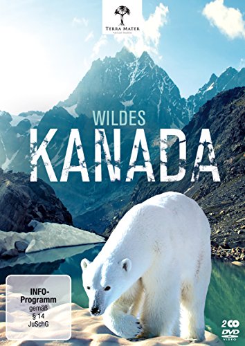 Wildes Kanada [2 DVDs] von -