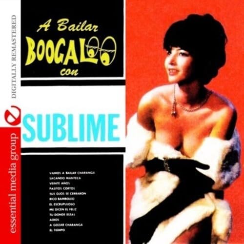 A Bailar Boogaloo Con La Sublime (Digitally Remastered) von 0