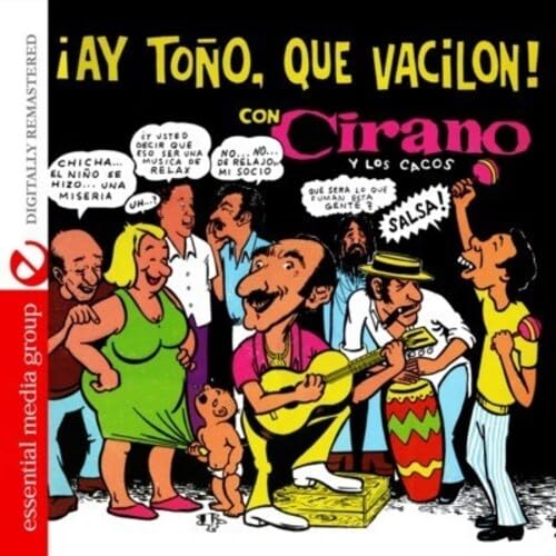 Ay Tono, Que Vacilon! (Digitally Remastered) von 0