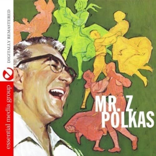 Mr. Z Polkas (Digitally Remastered) von 0