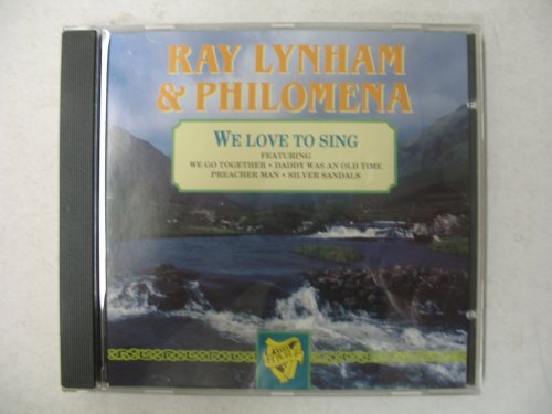 Ray Lynham & Philomena - We Love to Sing CD Ray Lynham & Philomena - We Love to Sing CD von 0