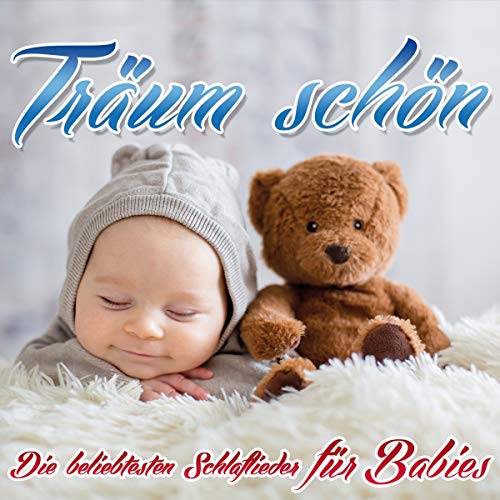 Träum schön - Die beliebtesten Schlaflieder für Babies von 06369 Euro (Mcp Sound & Media)