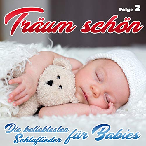 Träum schön - Schlaflieder für Babies - Folge 2 von 06369 Euro (Mcp Sound & Media)