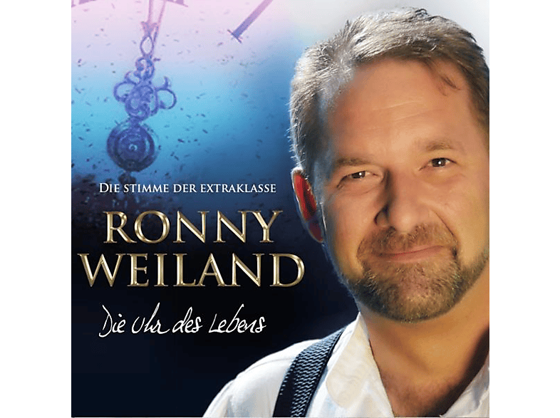 Ronny Weiland - Die Uhr des Lebens (CD) von 08573 MCP