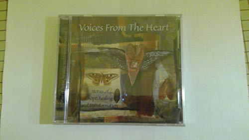 Voices From the Heart: Stories of Hope, Healing and Transformation [Audio CD] von 1