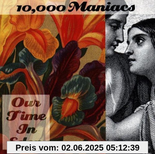 Our Time in Eden Our Time in Eden von 10, 000 Maniacs