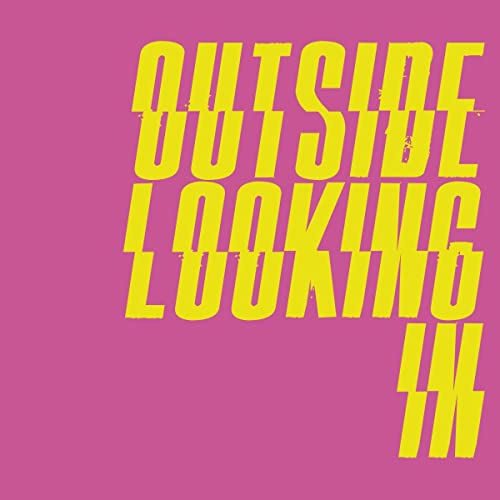 Outside Looking in von 100% Records (H'Art)