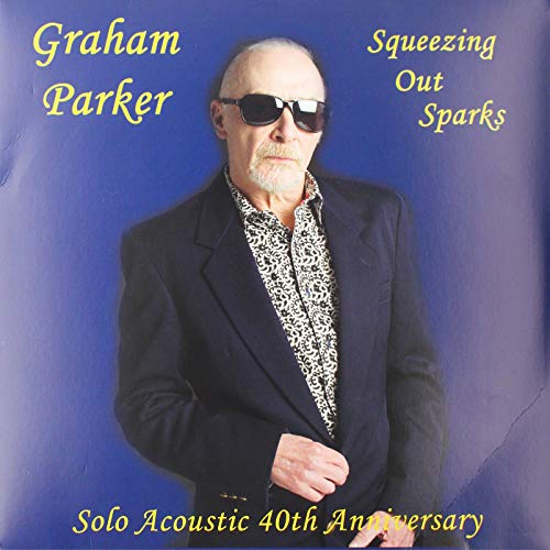 Squeezing Out Sparks - Solo Acoustic 40th Annivers [Vinyl LP] von 100% RECORDS