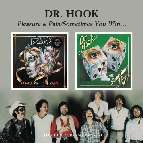 Pleasure & Pain/Sometimes You Win Import Edition by Dr. Hook (2009) Audio CD von 101 DISTRIBUTION
