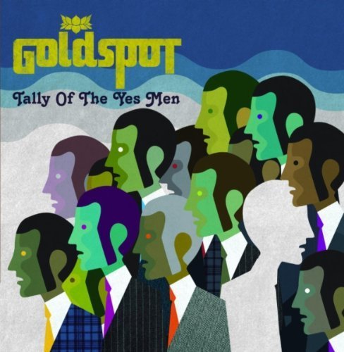 Tally of The Yes Men by Goldspot [Music CD] [Audio CD] Goldspot von 101 DISTRIBUTION