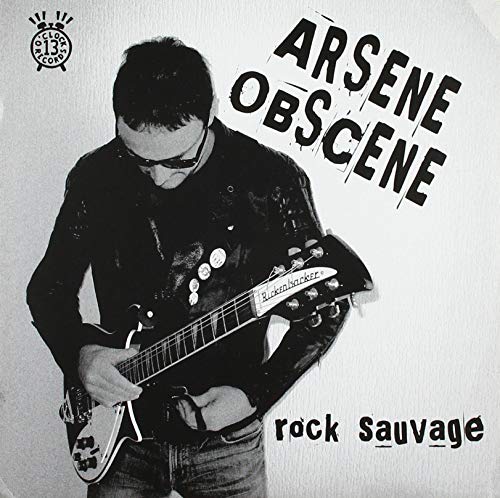 Rock Sauvage Rock Sauvage von 13 O'Clock