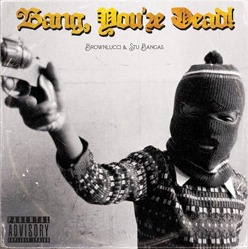 Bang You're Dead [Vinyl LP] von 1332 Records