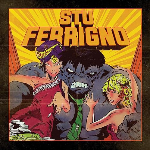 Stu Ferrigno [Vinyl LP] von 1332 Records