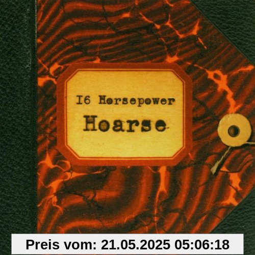 Hoarse von 16 Horsepower