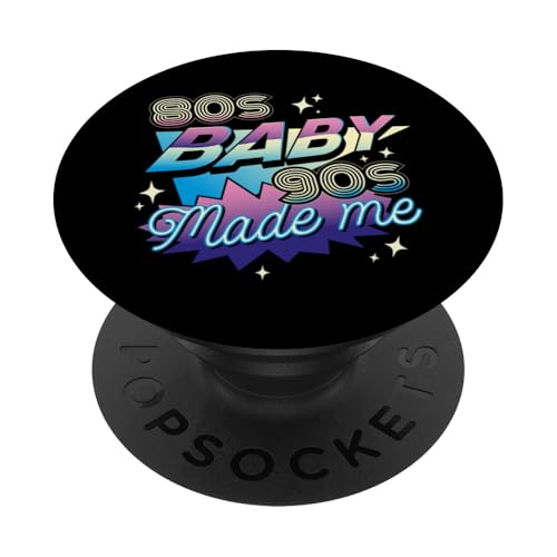 80er Jahre Baby 90s Made Me PopSockets Klebender PopGrip von 1990s 90s Retro Costume The Nineties Gifts Outfit