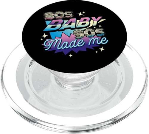 80er Jahre Baby 90s Made Me PopSockets PopGrip für MagSafe von 1990s 90s Retro Costume The Nineties Gifts Outfit