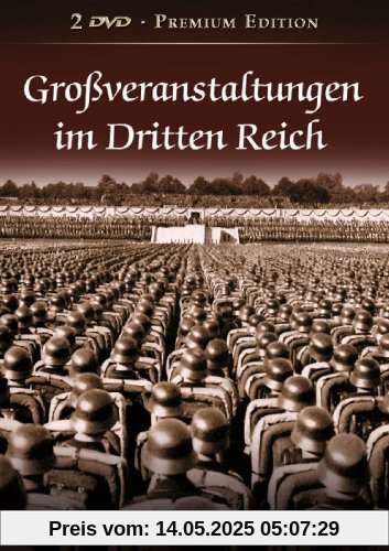 Großveranstaltungen im Dritten Reich - Kraft der Massensuggestion (2 DVD - Premium Edition) von 2. Weltkrieg