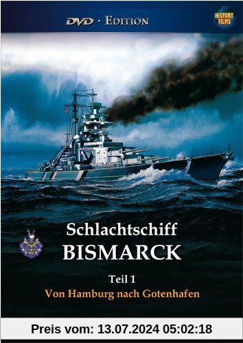 Schlachtschiff BISMARCK, Teil 1 - Von Hamburg nach Gotenhafen von 2. Weltkrieg