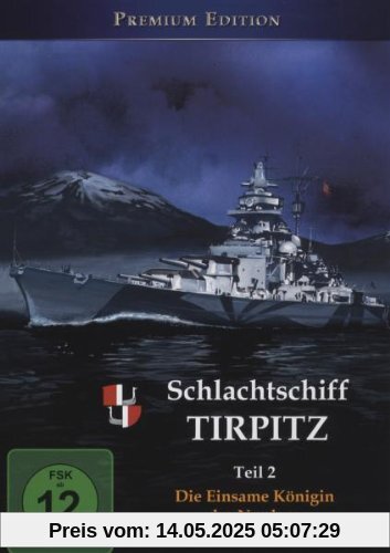 Schlachtschiff Tirpitz - Teil 2: Einsame Königin des Nordens Schlachtschiff Tirpitz - Teil 2: Einsame Königin des Nordens von 2. Weltkrieg