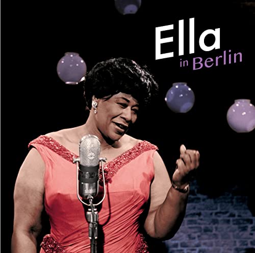 Ella in Berlin von 20TH CENTURY MASTERWORKS