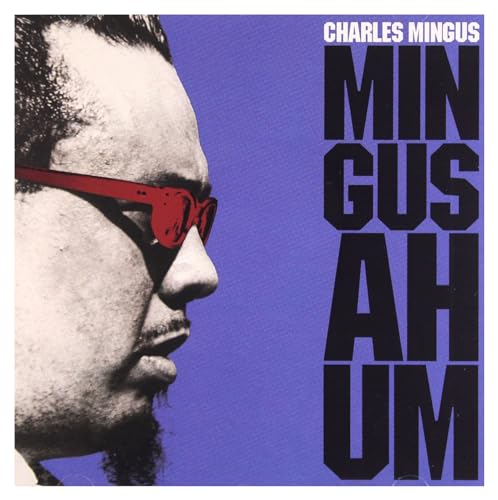 Mingus Ah-Um von 20th Century Masterworks (H'Art)