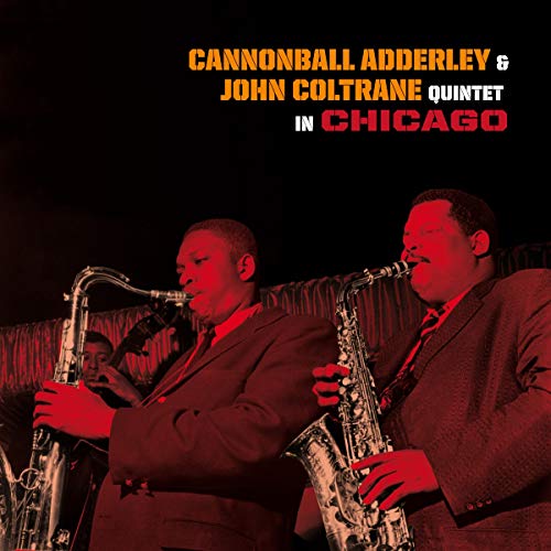 Quintet in Chicago + Cannonball Takes Charge Quintet in Chicago + Cannonball Takes Charge von 20th Century Masterworks