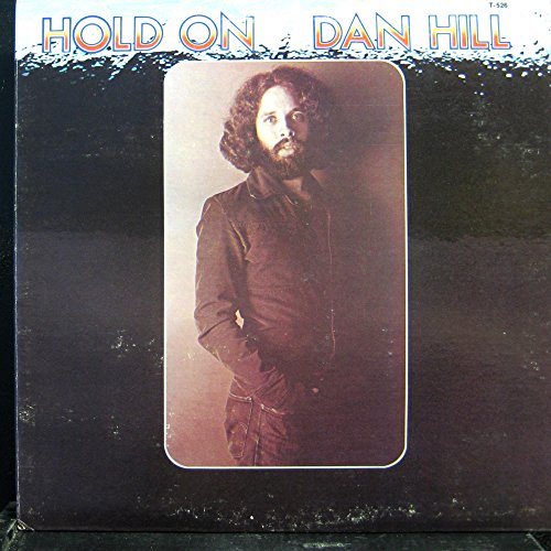 DAN HILL HOLD ON vinyl record von 20th Century Records
