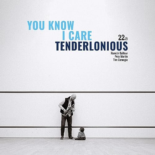You Know I Care von 22A