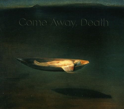 Come Away,Death von 2L