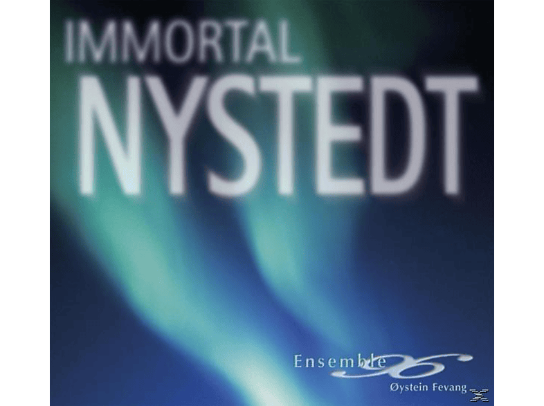 Ensemble 96 & Baerum Vokalenensemble - IMMORTAL NYSTEDT (CD) von 2L